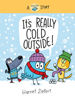 cover image of It's Really Cold Outside